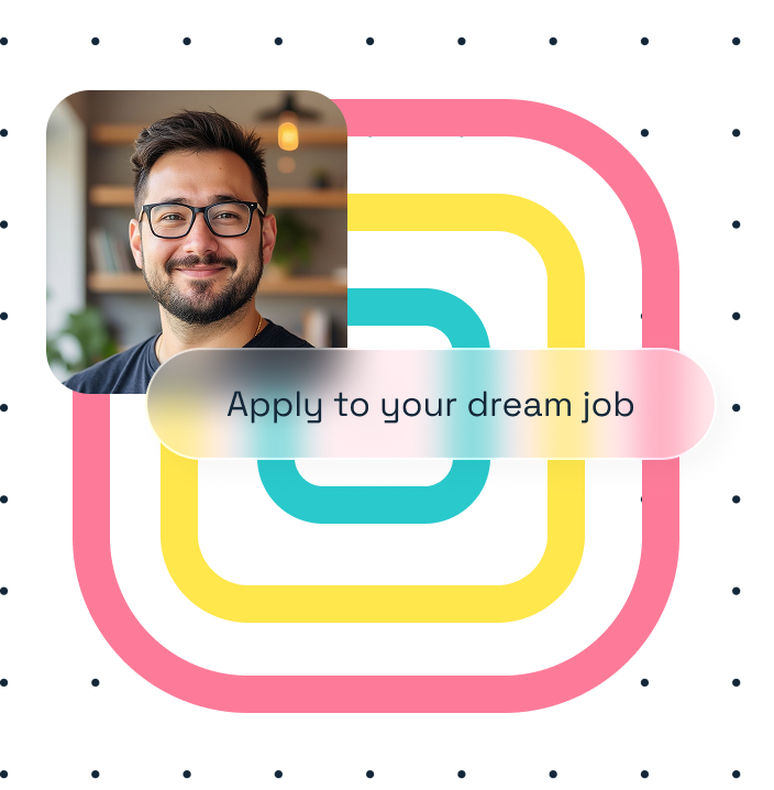 Apply to your dream job